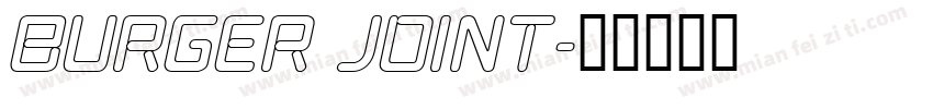 Burger Joint字体转换